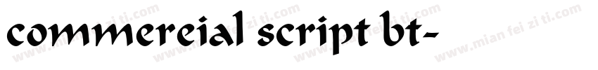 commereial script bt字体转换